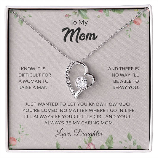 To My Mom | You'll Always Be My Caring Mom - Forever Love Necklace